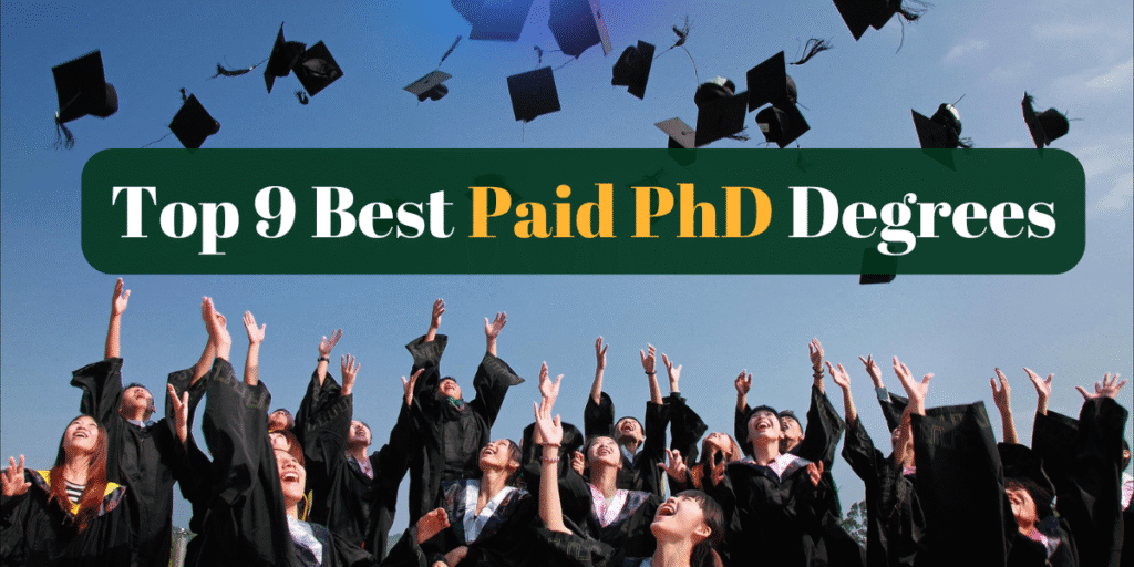 Top 9 Highest Paid PhD Degrees in India & Globally | Salary Guide