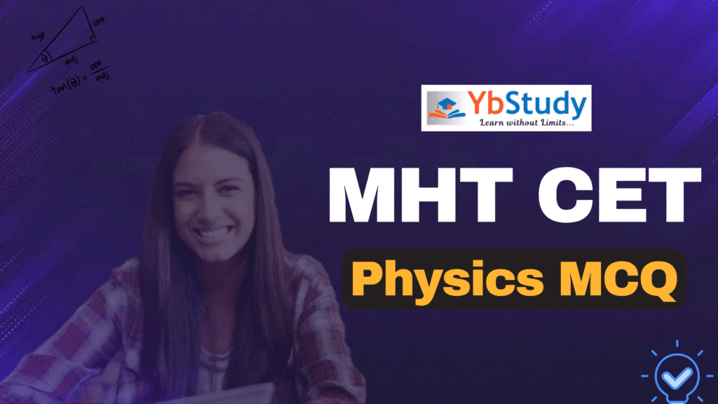 MHT CET Physics MCQ Pdf | Download