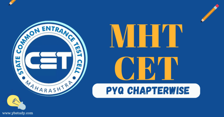 MHT CET Chapterwise Questions Pdf Free Download – 2024