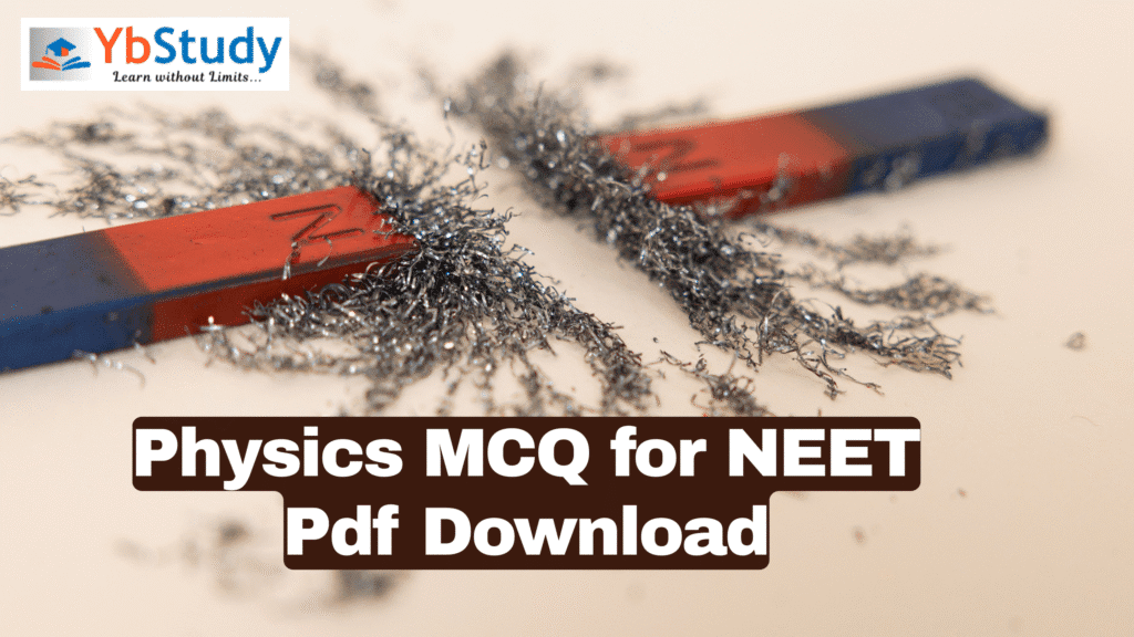 Physics MCQ for NEET Pdf Download