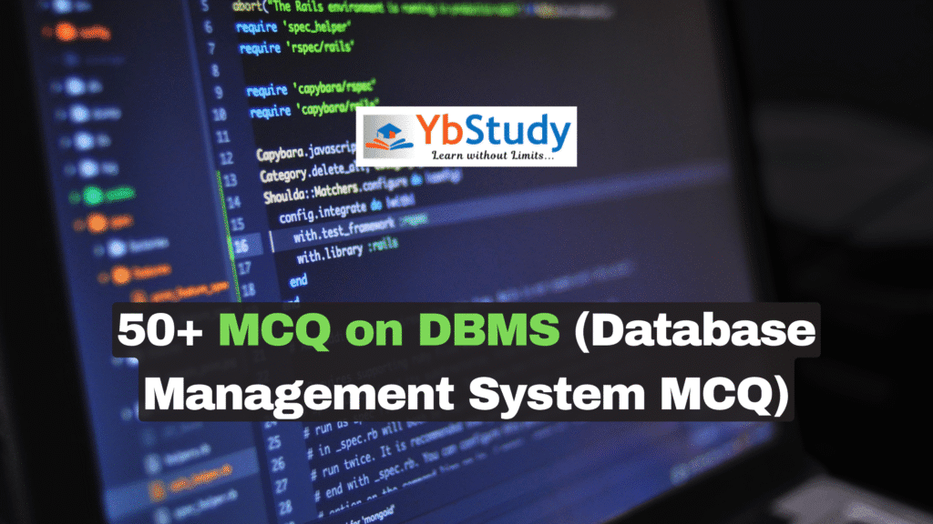 MCQ on DBMS ( Database Management System MCQ )