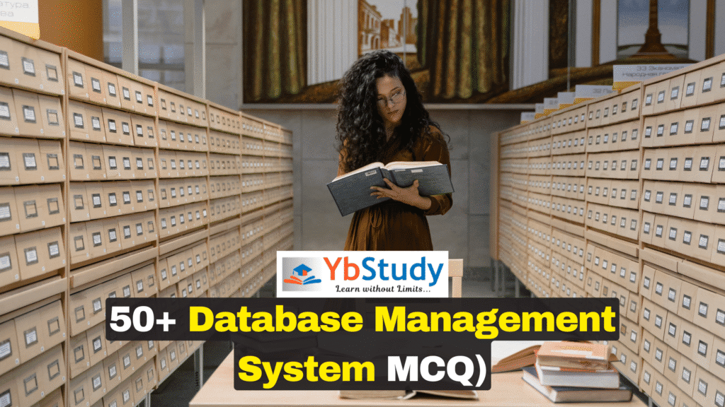 MCQ on DBMS ( Database Management System MCQ )