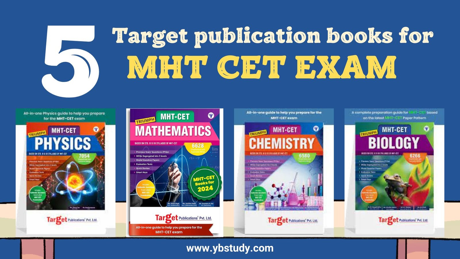 Why Should You Choose Target MHT CET Books in 2025