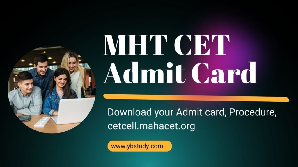 MHT CET Admit Card 2025