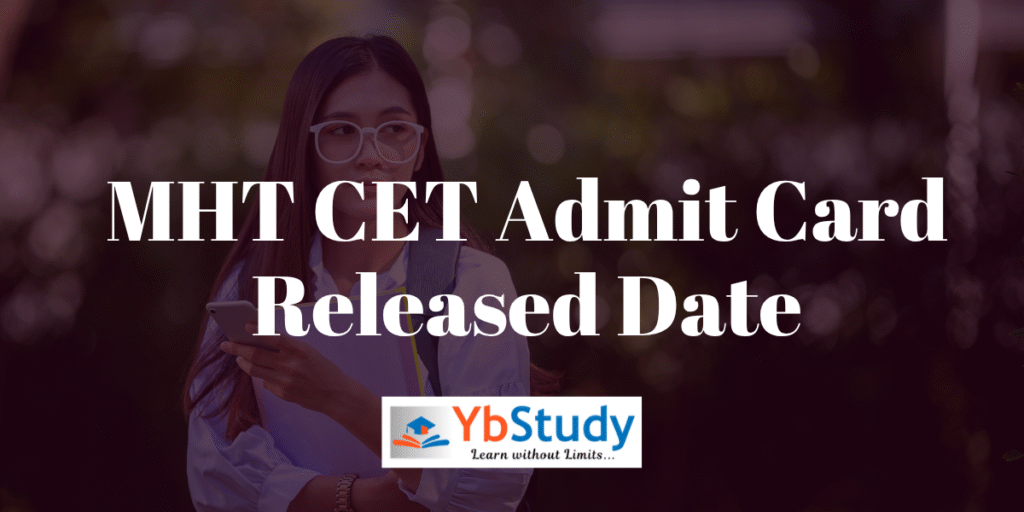 MHT CET Admit Card Released Date