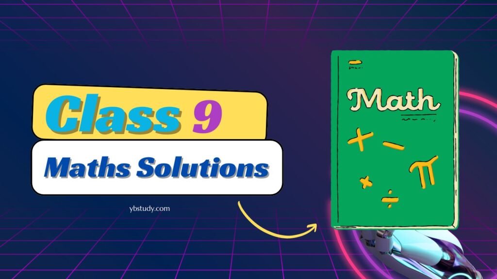 NCERT Solutions for Class 9 Maths